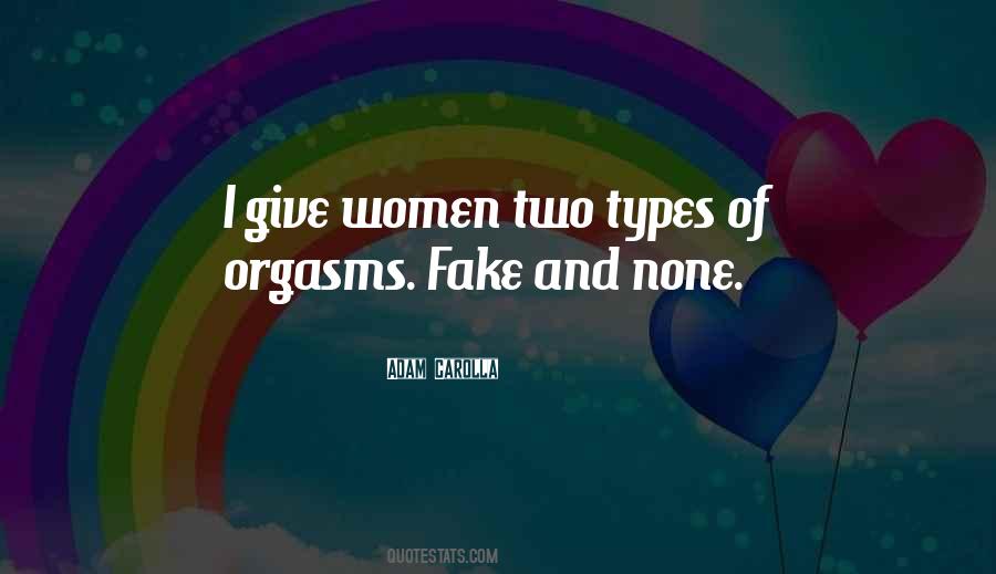 Quotes About Orgasms #1068556
