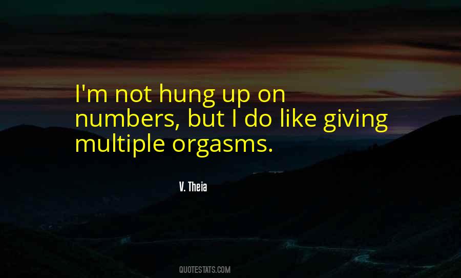 Quotes About Orgasms #919823