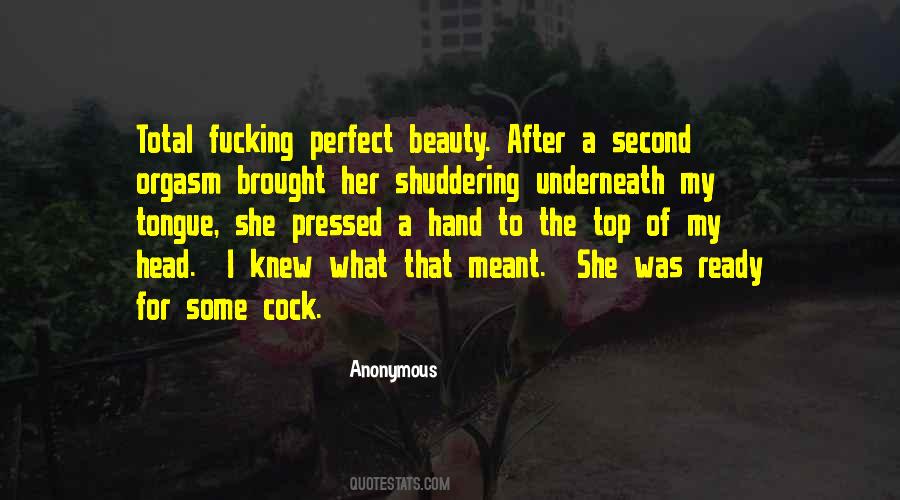 Quotes About Orgasm #1707195