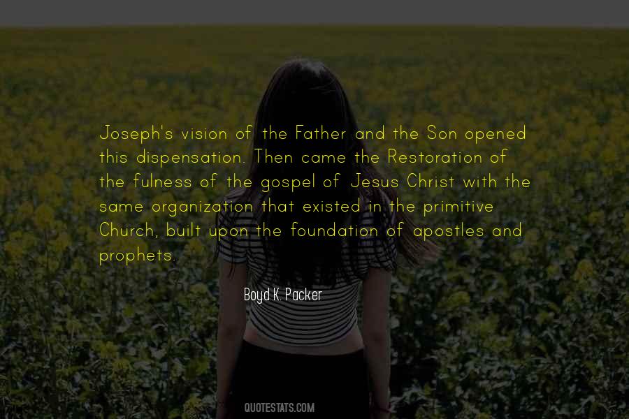 Prophets And Apostles Quotes #997613
