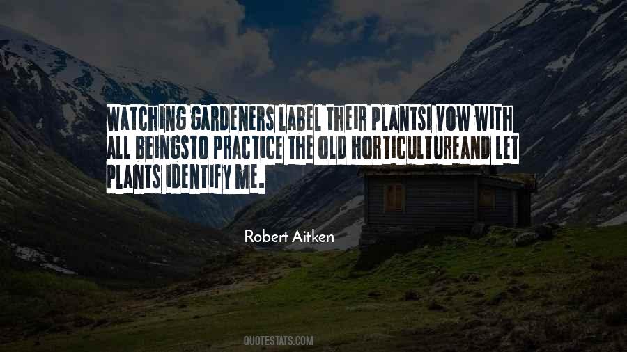 Quotes About Horticulture #639142