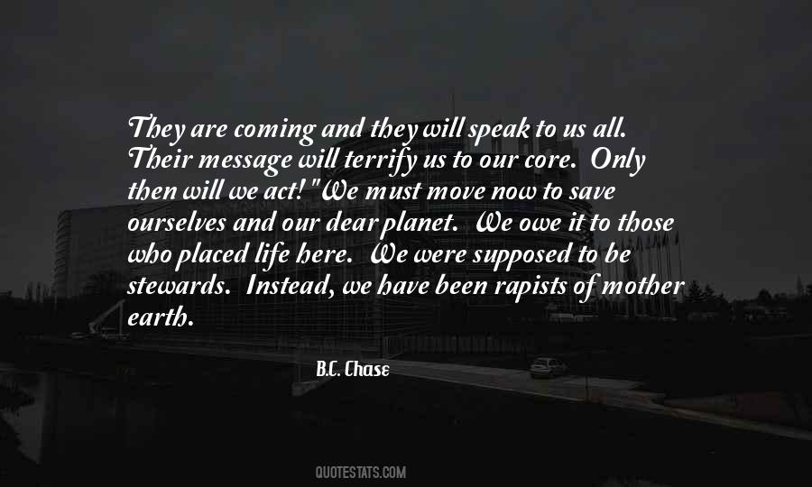 Dear Mother Earth Quotes #1354586