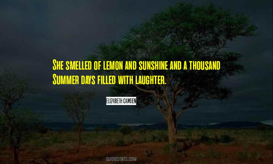 Quotes About Sunshine Days #503774