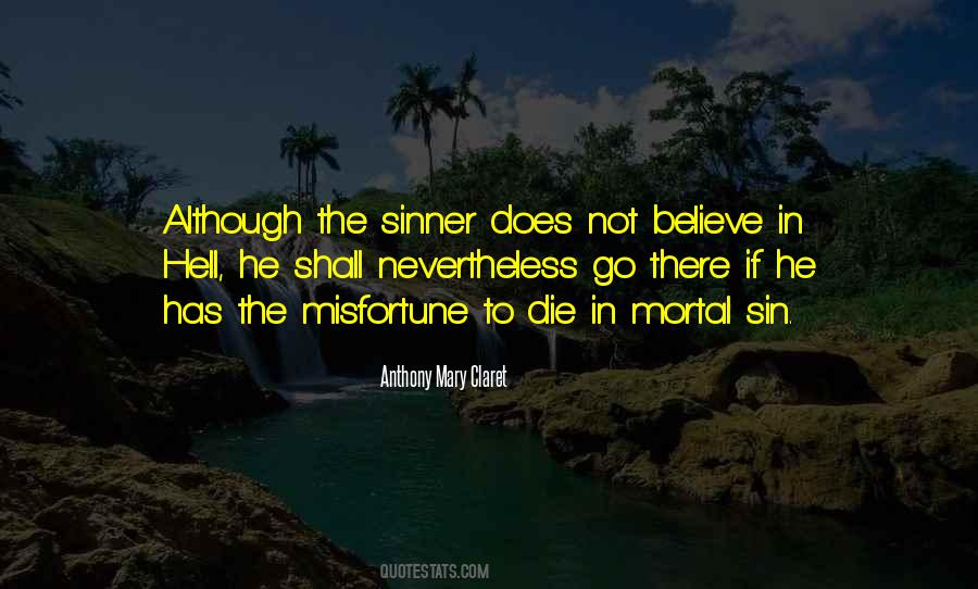 Quotes About Mortal Sin #1241330