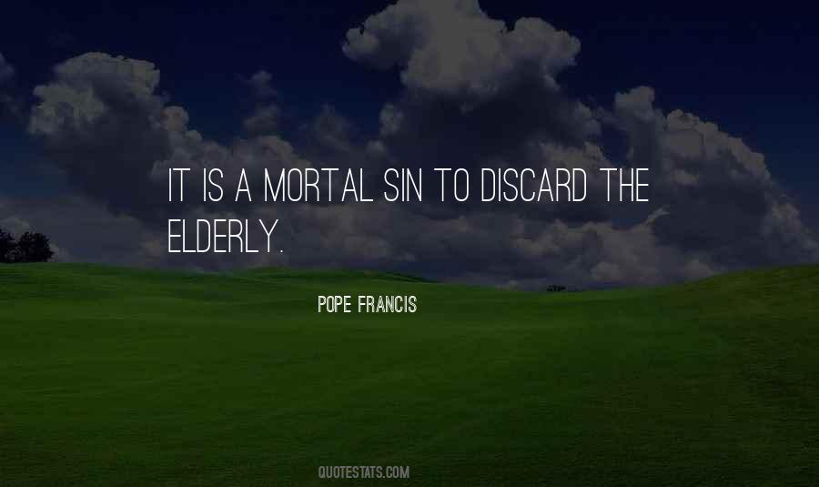 Quotes About Mortal Sin #833375