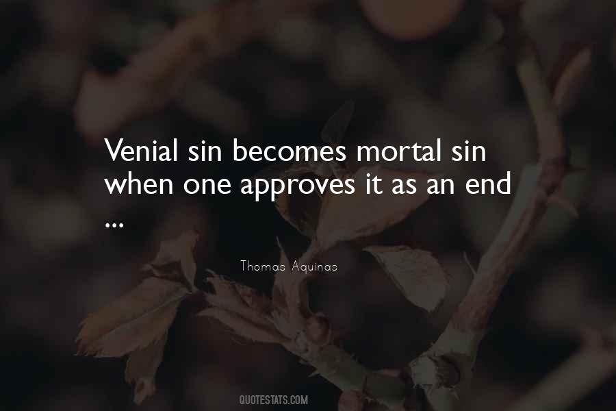 Quotes About Mortal Sin #849207