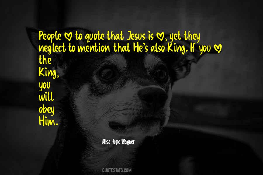 Quotes About Jesus The King #1130218