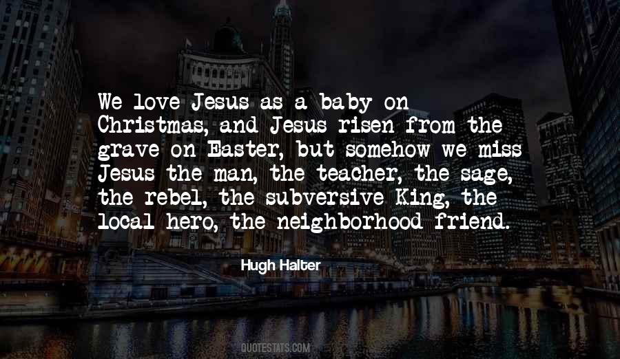 Quotes About Jesus The King #459535