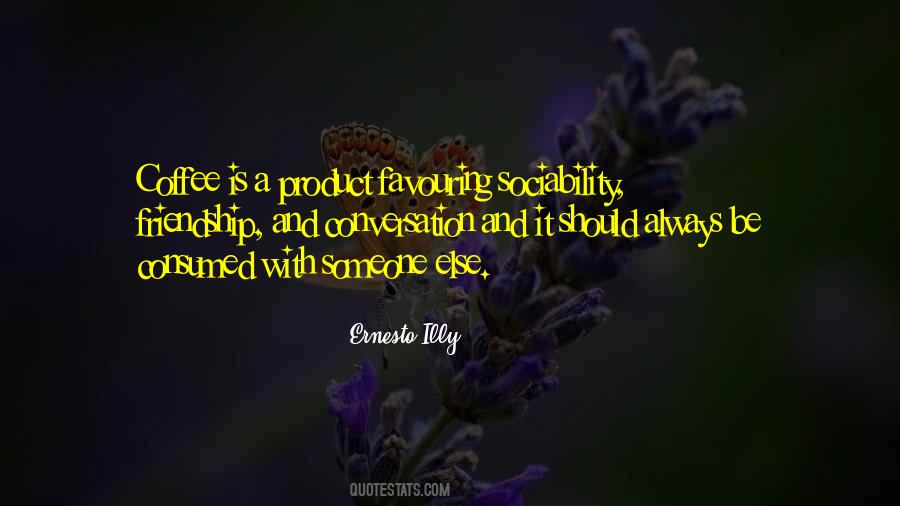 Quotes About Coffee And Conversation #390160