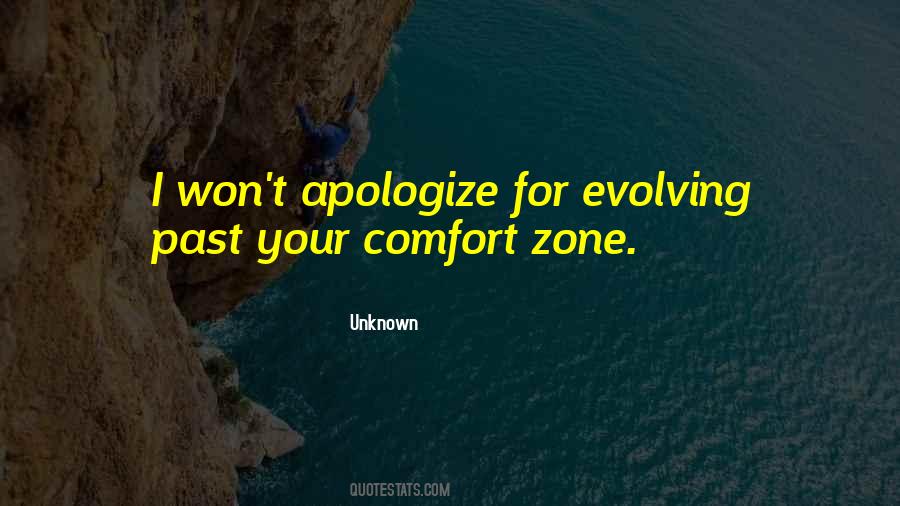 Outside Of Your Comfort Zone Quotes #61846