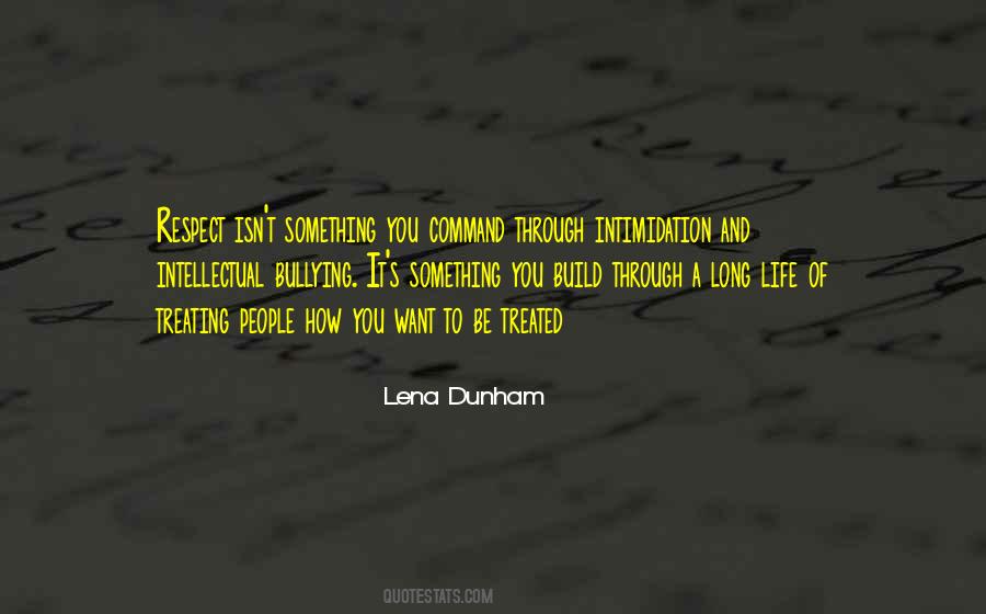 Treating People With Respect Quotes #187662