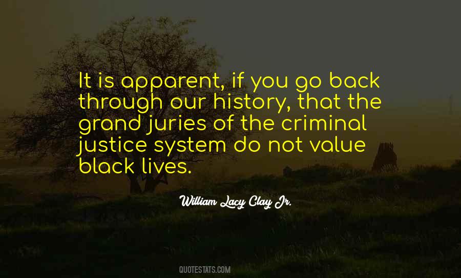 Quotes About Our System Of Justice #835934