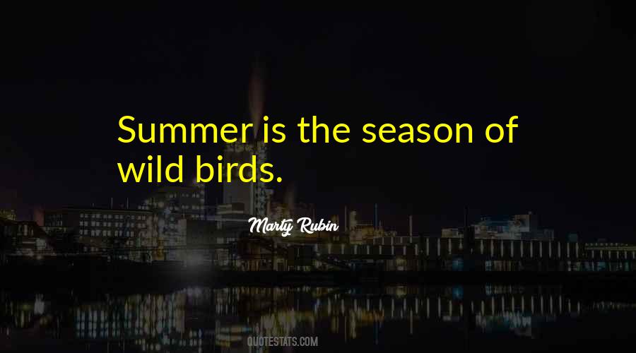 Wild Birds Quotes #364009