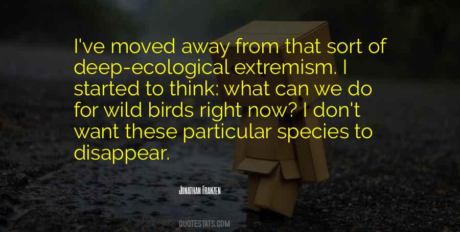 Wild Birds Quotes #843851