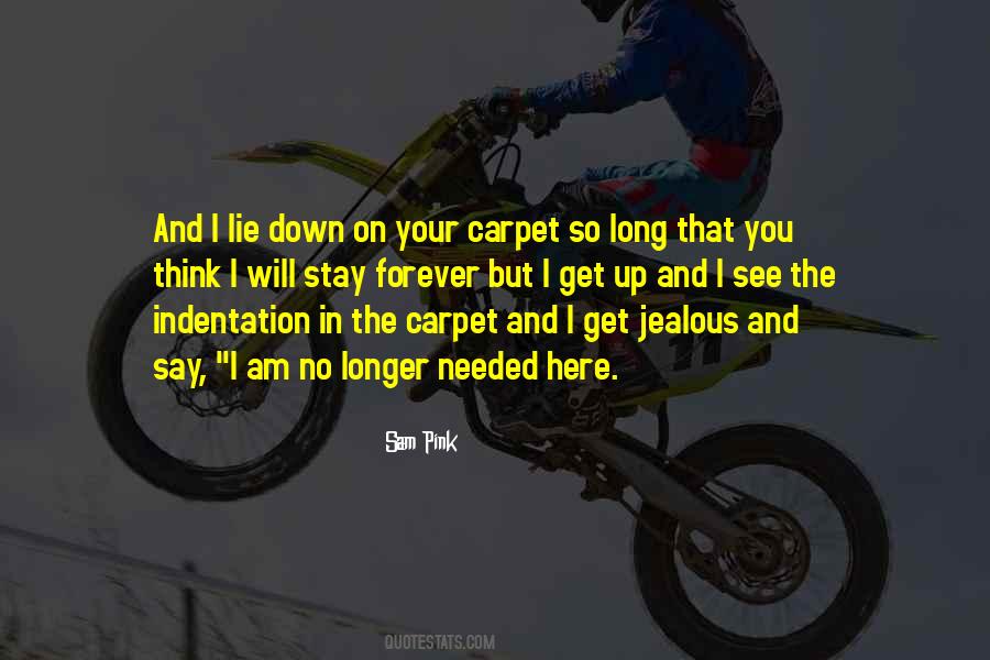 Your Jealous Quotes #1415584