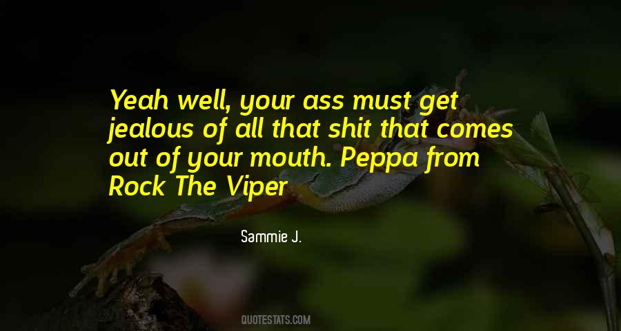 Your Jealous Quotes #439428
