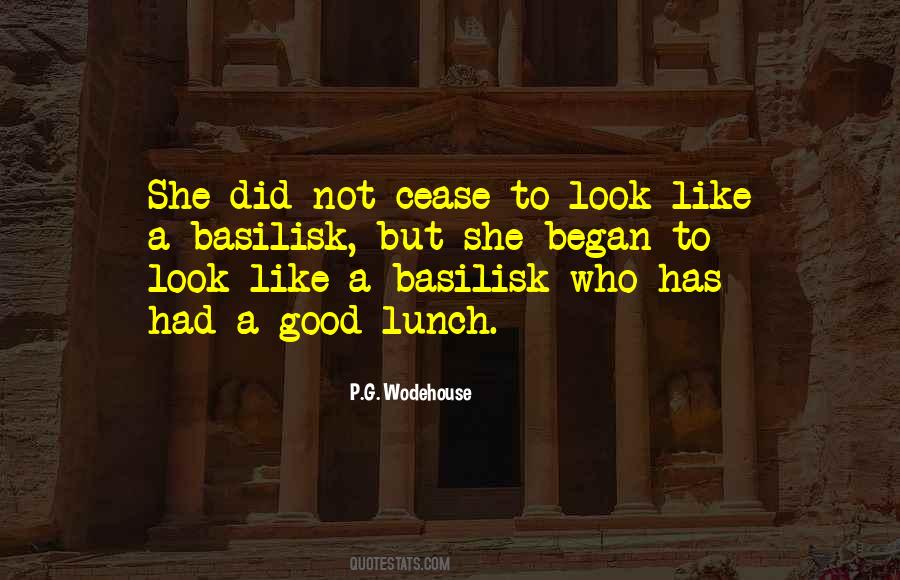 Quotes About The Basilisk #840131