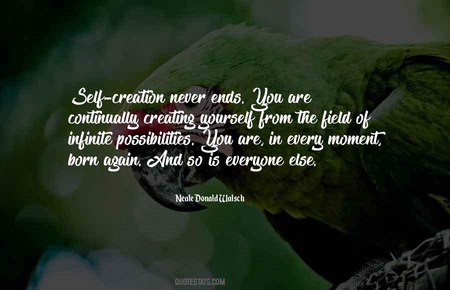 Quotes About Creating Yourself #1178177