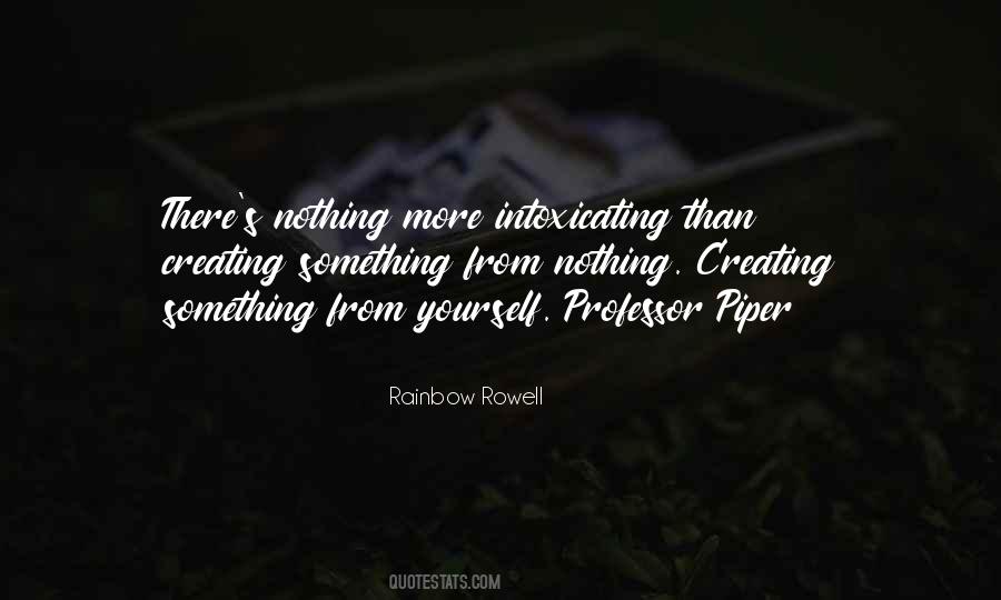 Quotes About Creating Yourself #660827