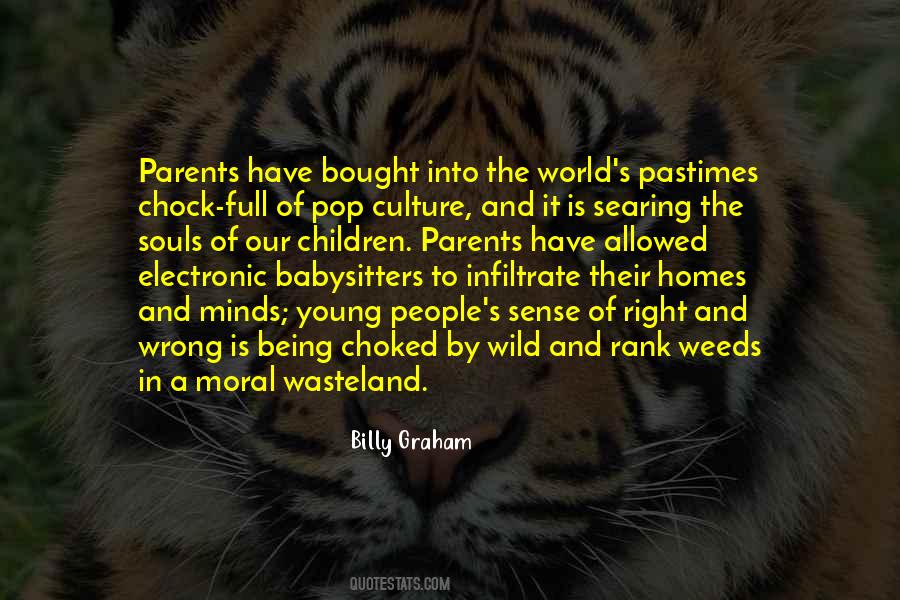 Quotes About Being Wild #1322370