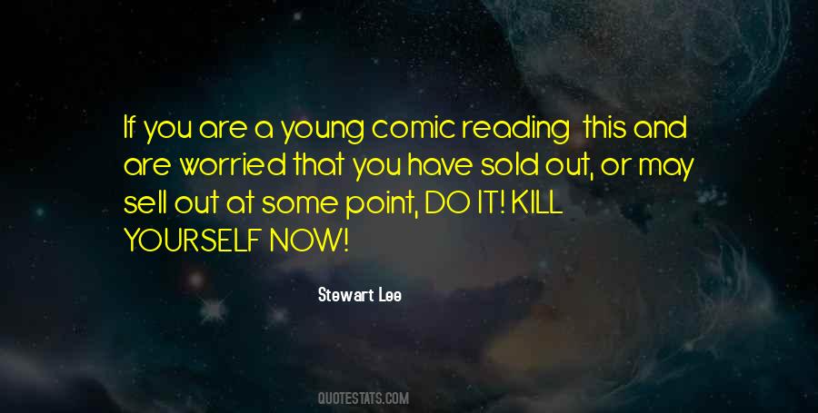 Kill Yourself Quotes #1291840