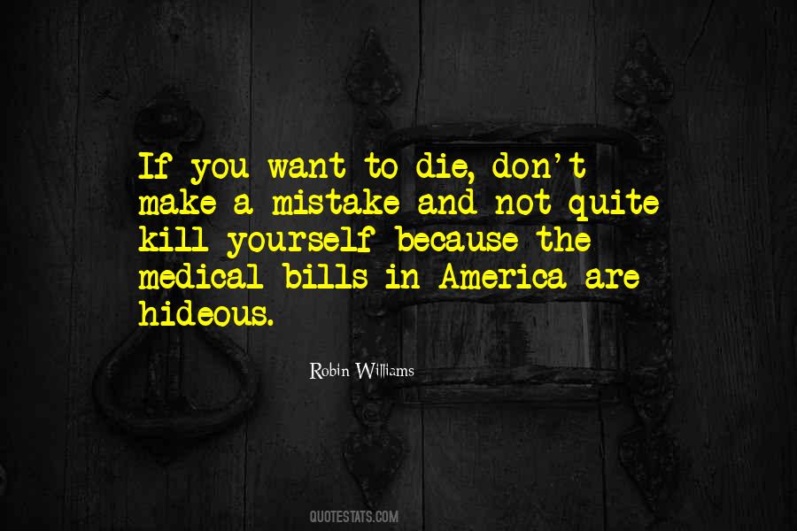 Kill Yourself Quotes #685558