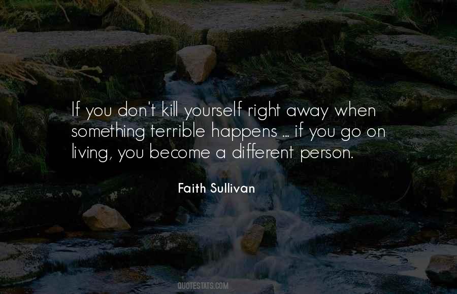 Kill Yourself Quotes #74385
