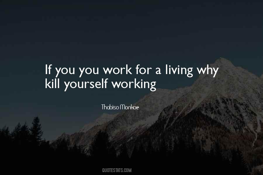 Kill Yourself Quotes #792947