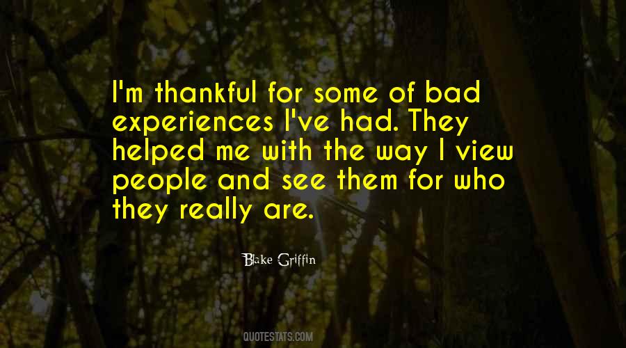 Quotes About Bad Experiences #1058775
