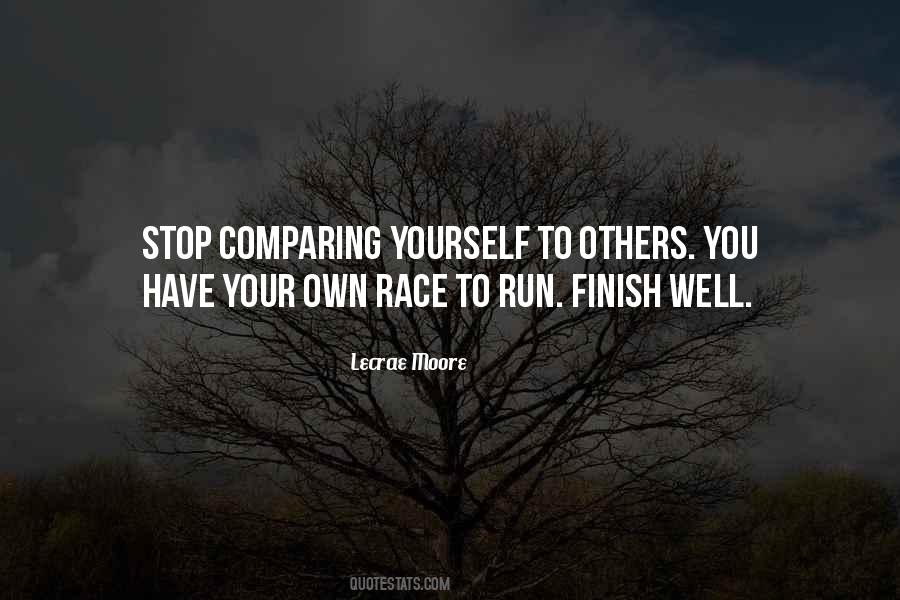 Top 31 Quotes About Stop Comparing Yourself To Others: Famous Quotes & Sayings About Stop Comparing Yourself To Others