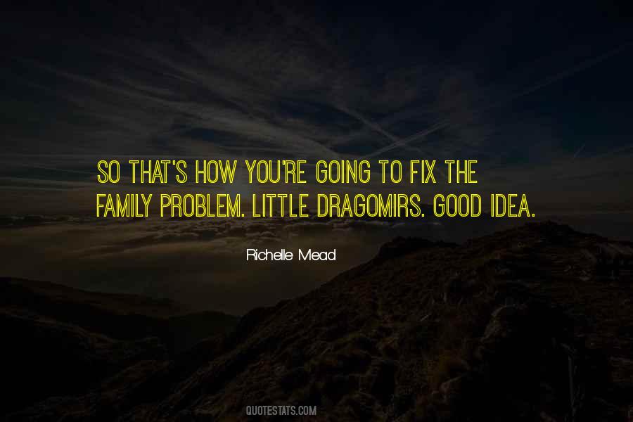 Quotes About Family Problem #1125250