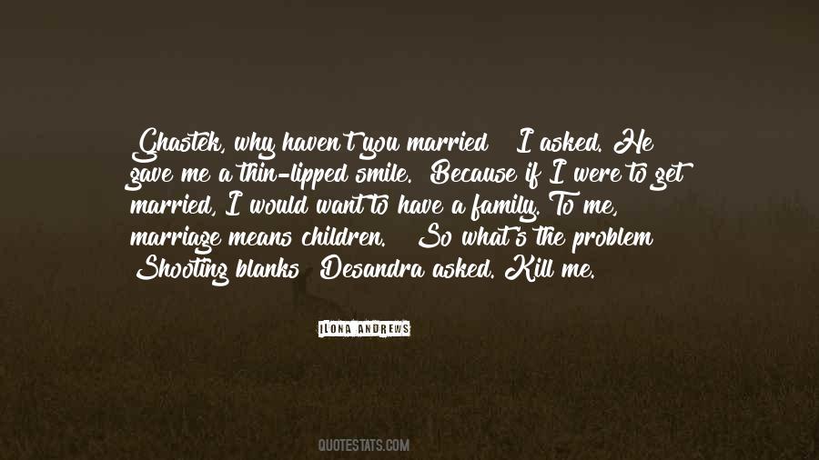 Quotes About Family Problem #348751