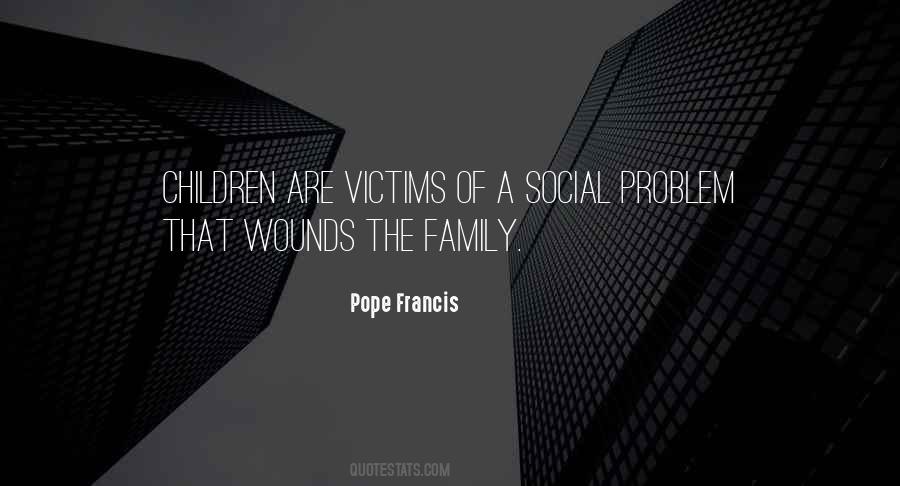 Quotes About Family Problem #810717