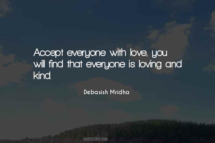 Quotes About Loving Everyone #1586650