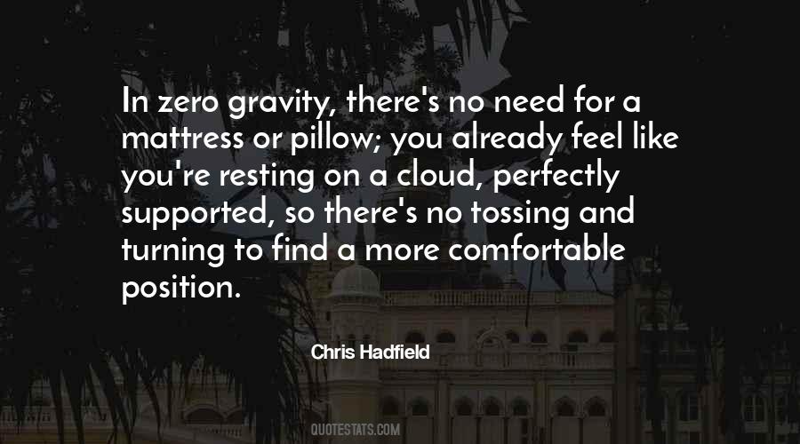 Quotes About Zero Gravity #1684427