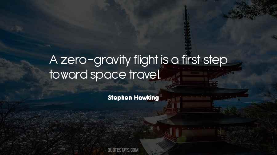 Quotes About Zero Gravity #191729
