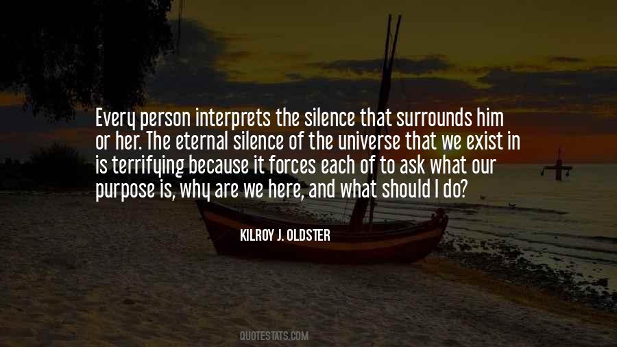 Silence Has Meaning Quotes #1361210