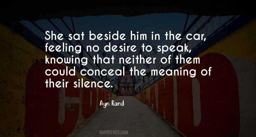 Silence Has Meaning Quotes #1730986