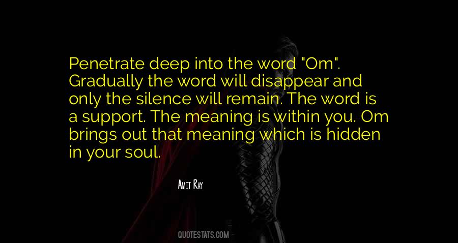 Silence Has Meaning Quotes #1755067