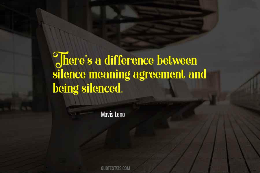 Silence Has Meaning Quotes #578471