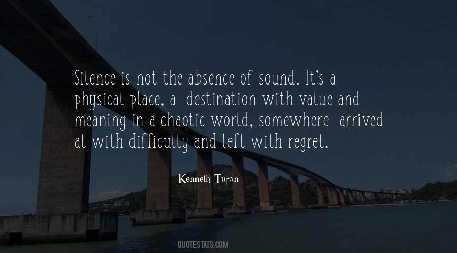 Silence Has Meaning Quotes #752744