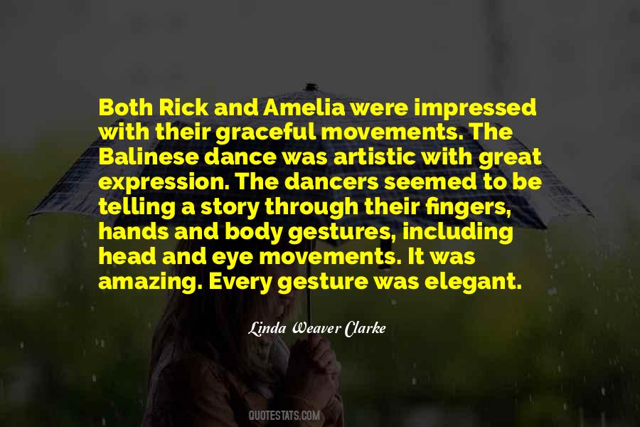 Quotes About Graceful Dance #1416025
