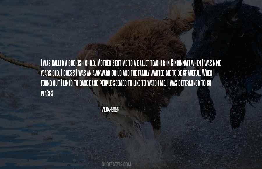 Quotes About Graceful Dance #1863000