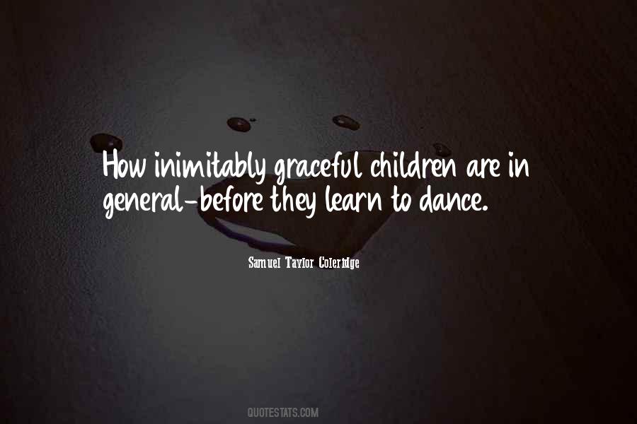 Quotes About Graceful Dance #917778