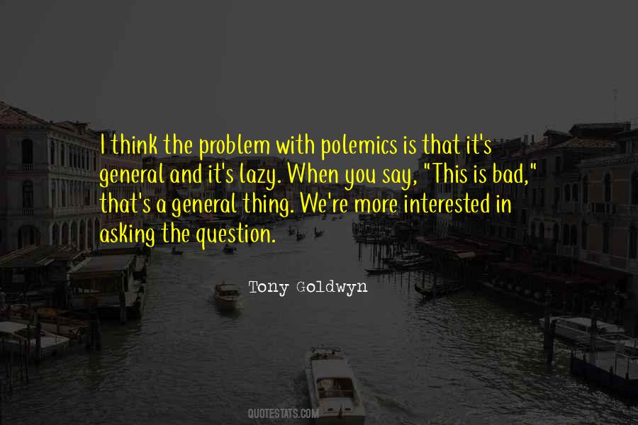 Quotes About Polemics #36987