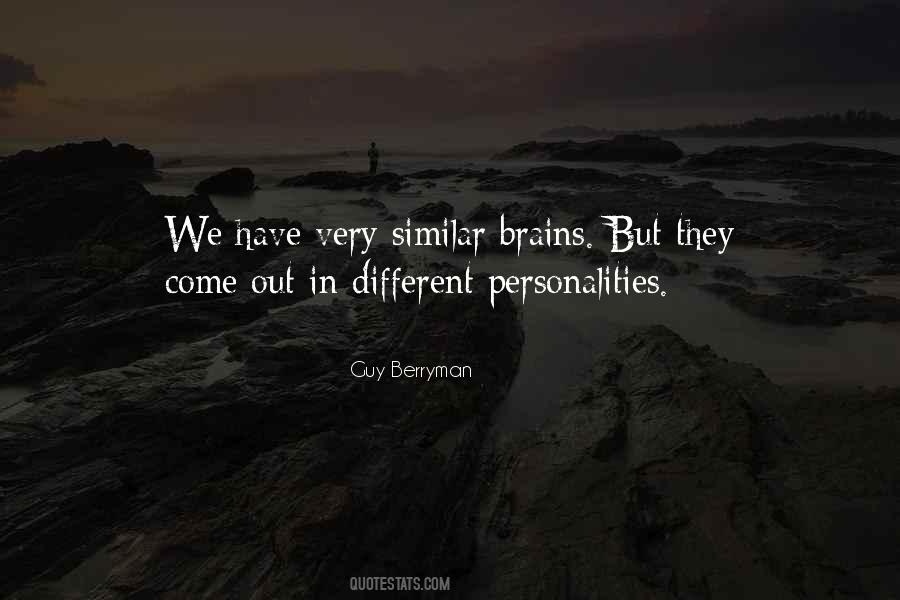 Quotes About Different Personalities #13619