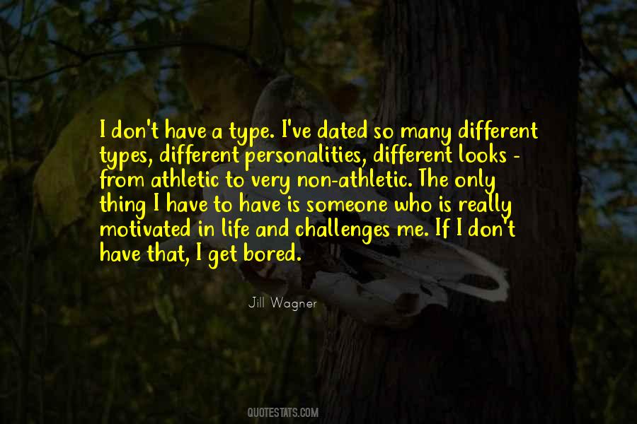 Quotes About Different Personalities #1780380