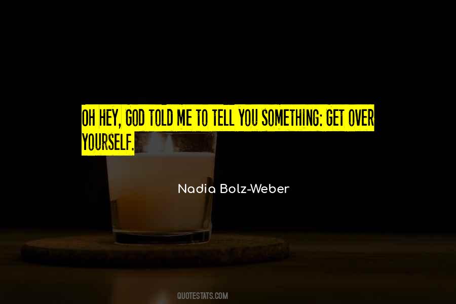 Nadia Bolz Quotes #1031993