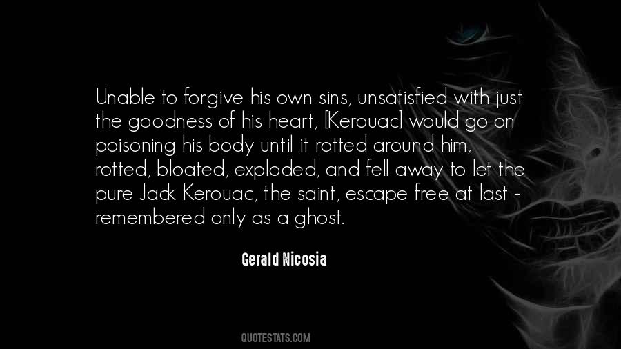 Quotes About Unable To Forgive #483189