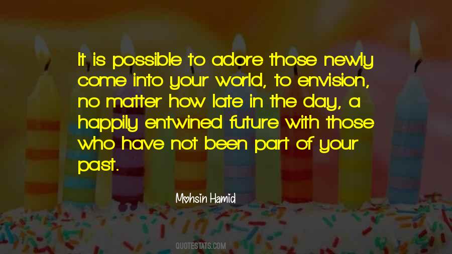 Envision The Future Quotes #1772157